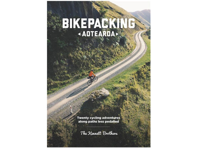 Bikepacking Aotearoa Guide Book